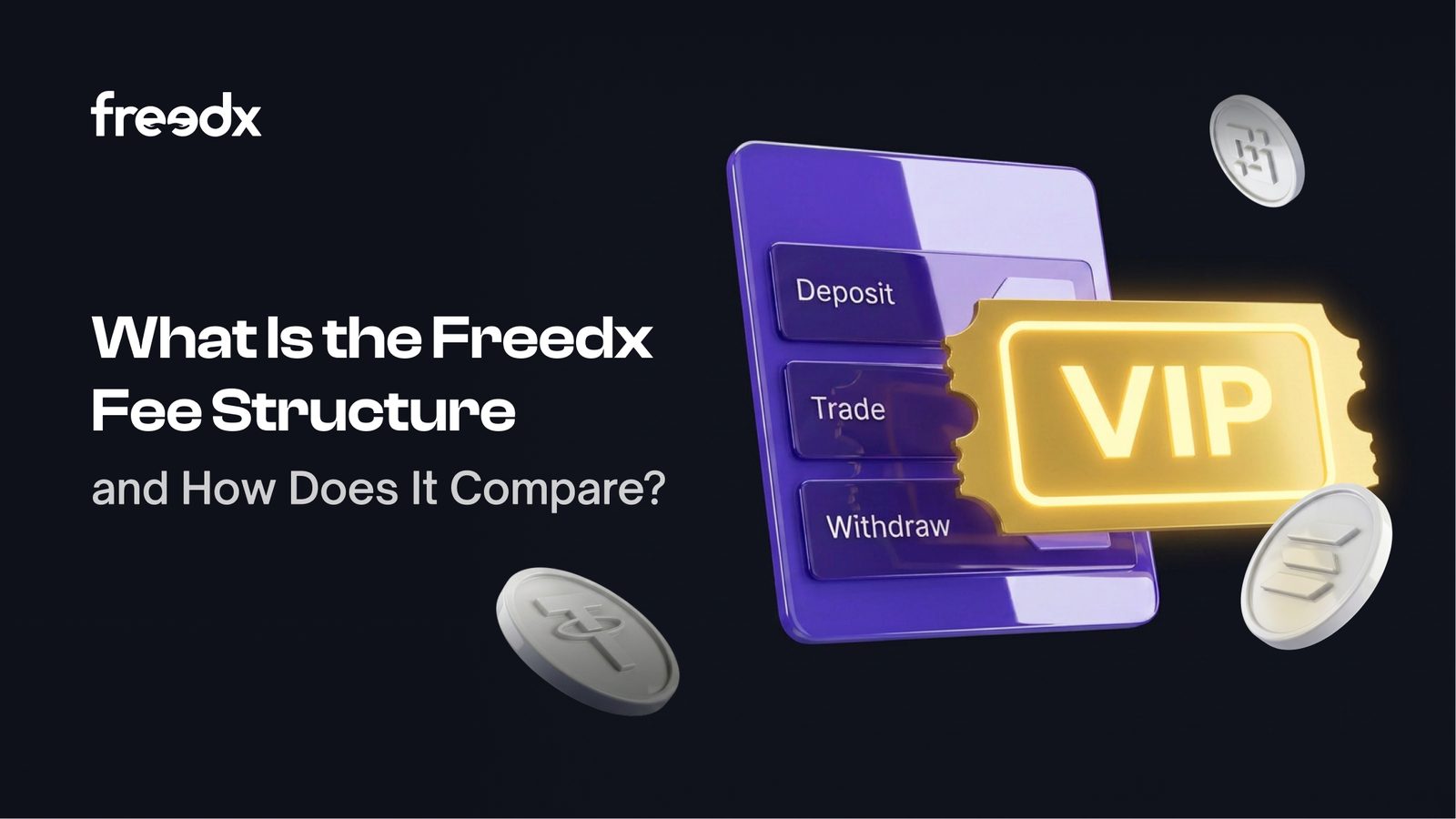 Freedx fee structure blog banner