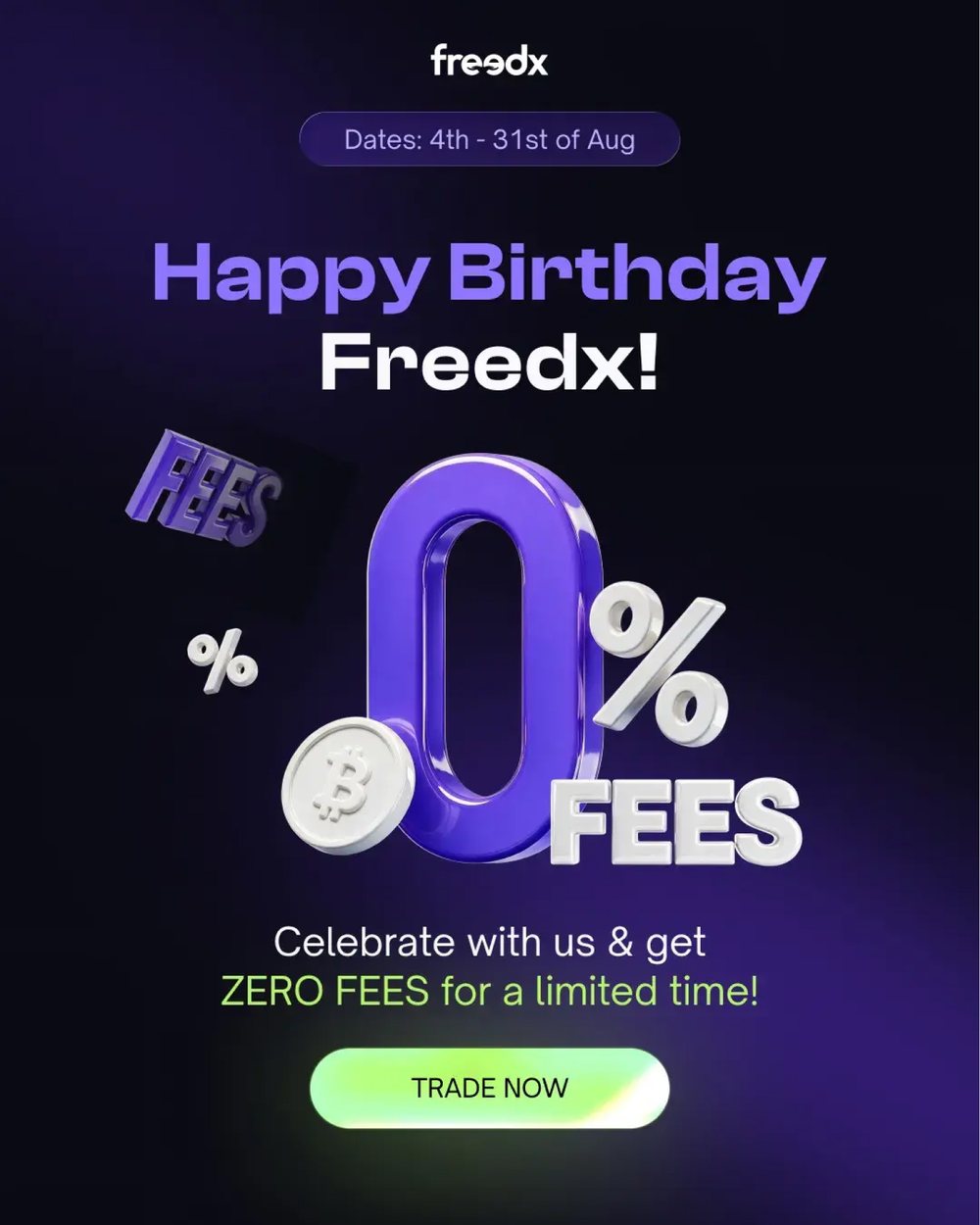 Freedx birthday zero fees campaign post