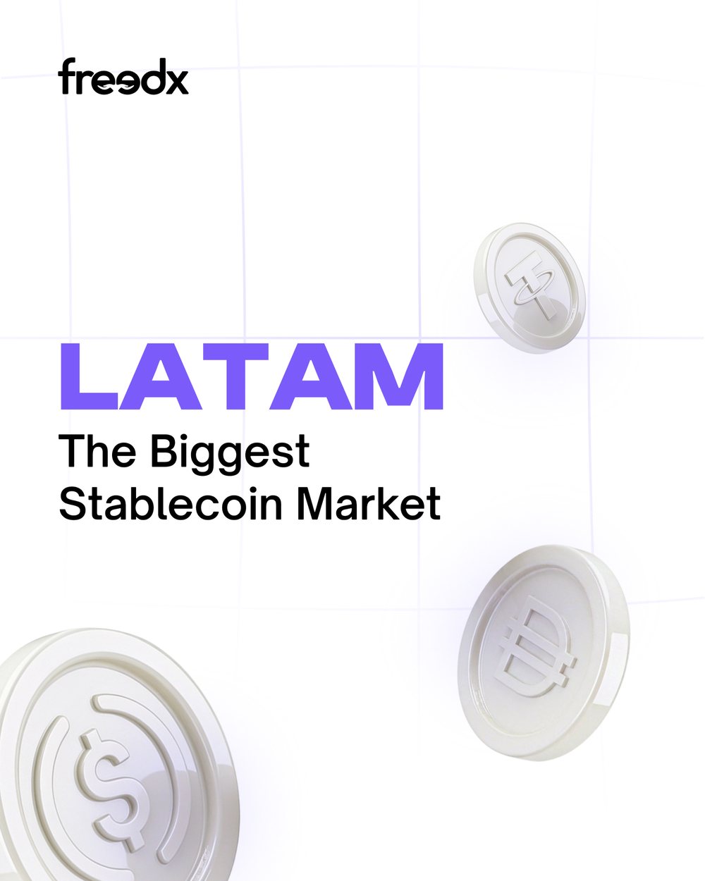 Freedx LATAM biggest stablecoin market post