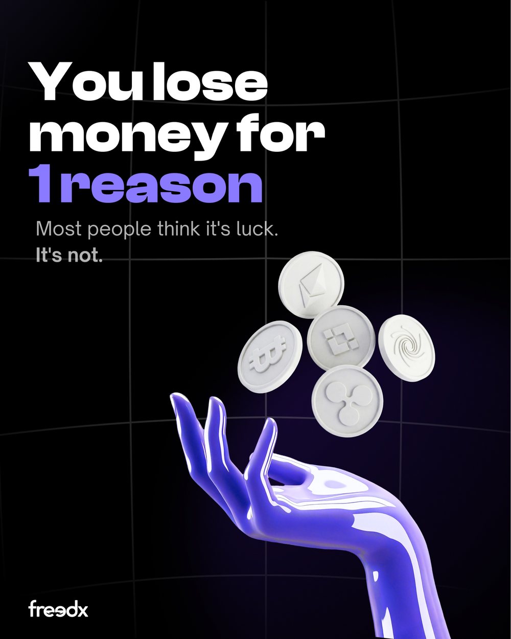 Freedx you lose money for one reason post